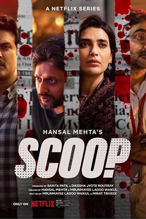 Scoop (Season 1) Hindi Netflix Complete Web Series 480p - 720p - 1080p WEB-DL
