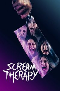 Scream Therapy (2023) WEB-DL {English With Subtitles} Full Movie 480p - 720p - 1080p
