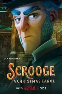 Scrooge: A Christmas Carol (2022) WEB-DL Dual Audio {Hindi-English} 480p - 720p - 1080p
