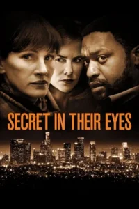 Secret in Their Eyes (2015) BluRay Dual Audio {Hindi-English} 480p - 720p - 1080p