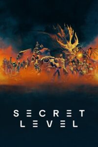 Secret Level (2024) Season 1 [S01E9-15 Added] Dual Audio {Hindi-English} Amazon Original WEB Series – 480p - 720p - 1080p WEB-DL