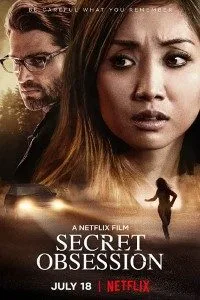 Secret Obsession (2019) Dual Audio {Hindi-English} 480p - 720p WEB-DL