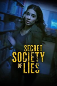 Secret Society of Lies (2023) Dual Audio {Hindi-English} BluRay 480p - 720p - 1080p