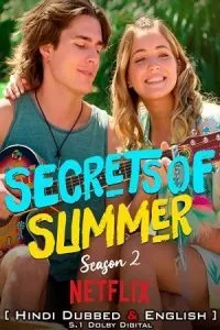 Secrets of Summer (2022) S02 Hindi Dubbed (5.1 DD) Netflix 480p - 720p WEB-DL