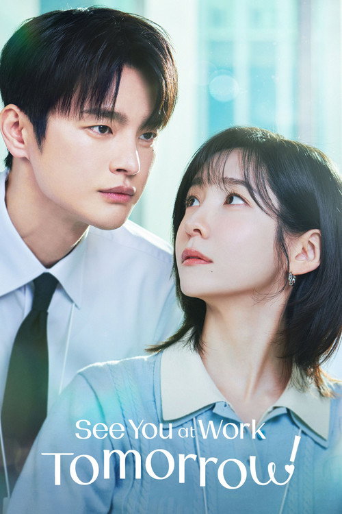 See You at Work Tomorrow (Season 1) Dual Audio {Hindi-Korean} K-Drama Series 480p 720p & 1080p WEB-DL