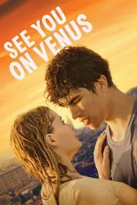 See You on Venus (2023) NF WEB-DL Dual Audio {Hindi-English} 480p - 720p - 1080p
