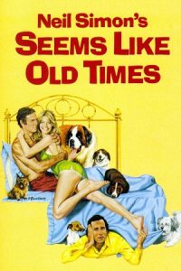 Seems Like Old Times (1980) Dual Audio {Hindi-English} BluRay 480p - 720p - 1080p