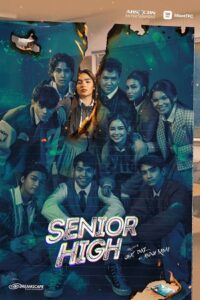 Senior High (Season 1) Amazon MXPlayer: Dual Audio {Hindi-Filipino} ABS-CBN Original Series 720p & 1080p WEB-DL