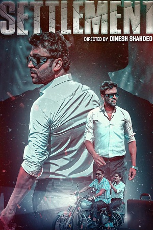 Settlement (2025) Hindi Dubbed Full Movie 720p - 1080p WEB-DL