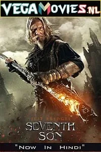 Seventh Son (2014) Dual Audio {Hindi-English} 480p - 720p - 1080p