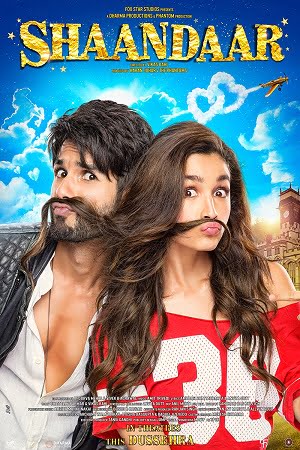 Shaandaar (2015) BluRay Hindi Full Movie 480p - 720p - 1080p
