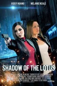 Shadow of the Lotus (2016) Dual Audio [Hindi + English] WeB-DL 480p - 720p - 1080p