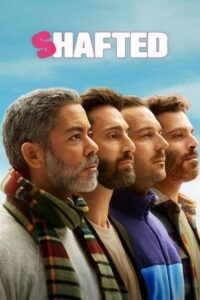 Shafted : Season 1 (2025) Netflix Original – Dual Audio {Hindi-English} WEB Series 480p - 720p - 1080p WEB-DL