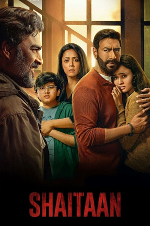 Shaitaan – Netflix Original (2024) WEB-DL {Hindi DD5.1} Full Movie 480p - 720p - 1080p