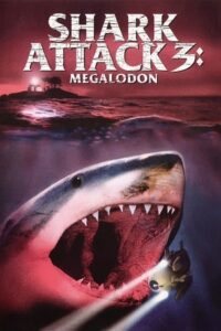 Shark Attack 3: Megalodon (2002) WEB-DL Dual Audio {Hindi-English} 480p - 720p - 1080p