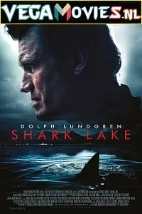 Shark Lake (2015) Dual Audio {Hindi-English} 480p - 720p - 1080p