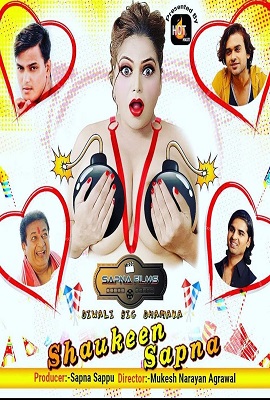 [18+] Shaukeen Sapna – S01 (2020) UNRATED Hindi Hot Series 720p HDRip