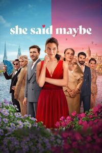 She Said Maybe (2025) WEB-DL Dual Audio {Hindi-German} 480p - 720p - 1080p
