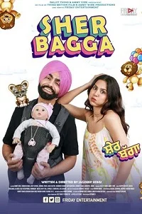 Sher Bagga (2022) Punjabi Full Movie WEB-DL 480p - 720p - 1080p