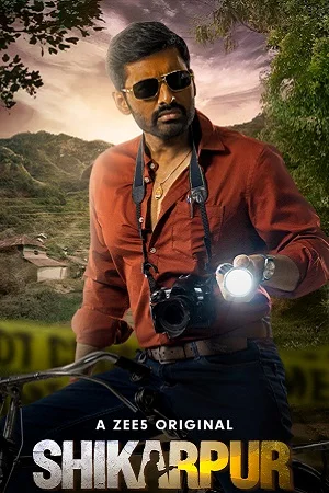 Shikarpur (2023) Season 1 Bengali ZEE5 Originals Complete Web Series 480p - 720p - 1080p WEB-DL