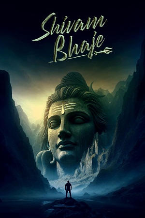 Shivam Bhaje (2024) Dual Audio [Hindi + Telugu] 480p - 720p - 1080p WeB-DL