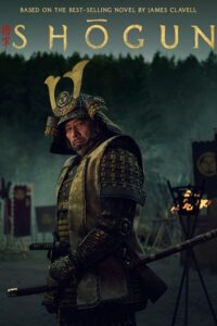 Shogun (2024) Season 1 Complete [English DDP5.1] Hulu Original WEB Series 720p - 1080p WEB-DL