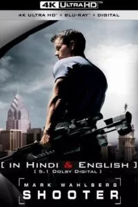 Netflix Shooter (2007) UHD BluRay Dual Audio {Hindi-English} 480p - 720p - 1080p - 2160p
