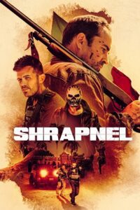 Shrapnel (2023) Dual Audio {Hindi-English} BluRay 480p - 720p - 1080p