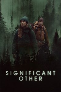 Significant Other (2022) WEB-DL Dual Audio {Hindi-English} 480p - 720p - 1080p