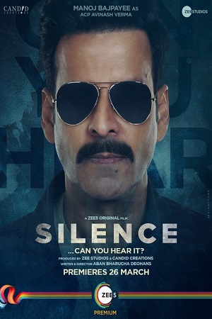 Silence: Can You Hear It (2021) Hindi Full Movie 480p - 720p - 1080p