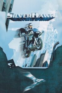 Silver Hawk (2004) BluRay Dual Audio {Hindi-English} 480p - 720p - 1080p
