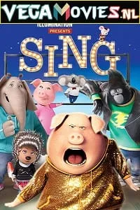 Sing (2016) Dual Audio {Hindi DD 5.1-English} 480p - 720p - 1080p