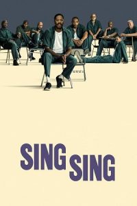 Sing Sing (2023) {English with Subtitles} Full Movie WEB-DL 480p - 720p - 1080p