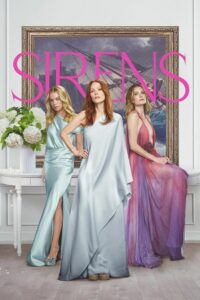Sirens (2025) Season 1 Dual Audio {Hindi-English} Netflix Series 720p & 1080p WEB-DL