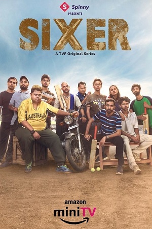 Sixer (Season 2) Hindi Amazon MX Player Complete Web Series 480p - 720p - 1080p WEB-DL