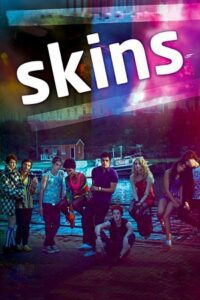 Skins (Season 6 Part – 1) Complete Dual Audio {Hindi-English} Vroot Original WEB Series 480p - 720p - 1080p WEB-DL