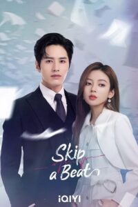 Skip a Beat (Season 1) Dual Audio {Hindi-Chinese} AMZN Prime WEB Series 480p - 720p - 1080p WEB-DL