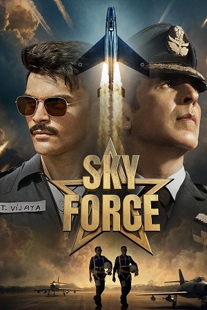 Sky Force (2025) Hindi DD5.1 Full Movie WEB-DL 480p - 720p - 1080p