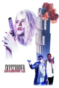 Skyscraper (1996) Dual Audio {Hindi-English} Unrated BluRay 480p - 720p - 1080p