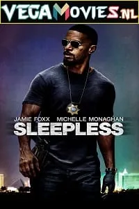 Sleepless (2017) Dual Audio {Hindi-English} 480p - 720p - 1080p