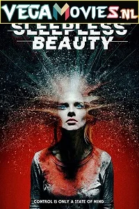 Sleepless Beauty (2020) Dual Audio {Hindi-English} 480p - 720p - 1080p