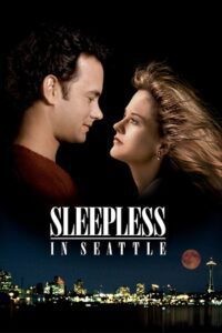 Sleepless in Seattle (1993) Dual Audio {Hindi-English} BluRay 480p - 720p - 1080p