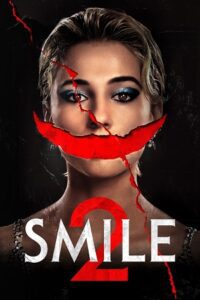 Smile 2 (2024) Dual Audio {Hindi ORG. DD5.1 + English} WEB-DL 480p - 720p - 1080p