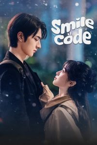 Smile Code (Season 1) Hindi ORG. Dubbed C-Drama Series 480p 720p & 1080p WEB-DL