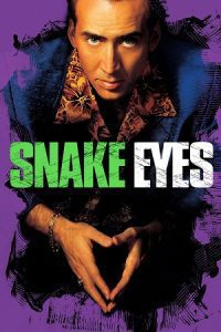 Snake Eyes (1998) Dual Audio {Hindi-English} 480p - 720p - 1080p