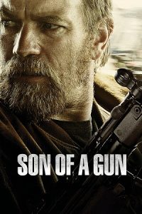 Son of a Gun (2014) Blu-Ray Dual Audio {Hindi-English} 480p - 720p - 1080p