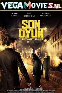 Son Oyun (2018) Dual Audio [Hindi-Turkish] WeB-DL 480p - 720p
