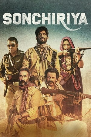 Sonchiriya (2019) WEBRip Hindi Full Movie 480p - 720p - 1080p