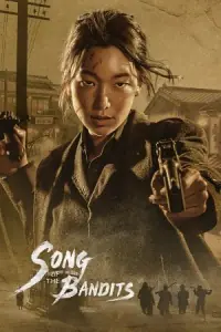 Song Of The Bandits – Netflix Original (2023) Season 1 Complete Multi Audio {Hindi-English-Korean} 480p - 720p - 1080p WEB-DL