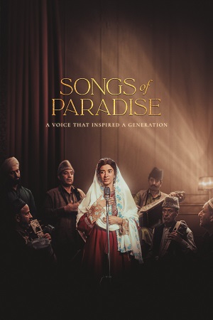 Songs of Paradise (2025) Hindi DD5.1 Full Movie AMZN WEB-DL 480p - 720p - 1080p